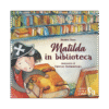 Matilda in biblioteca