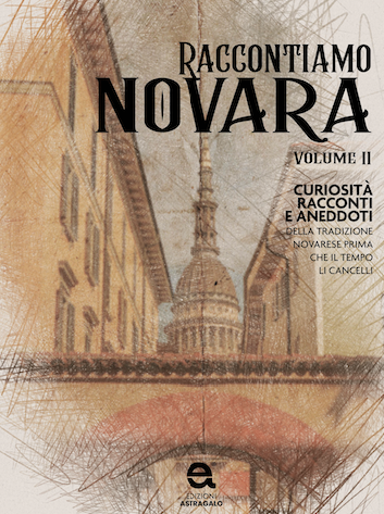 Raccontiamo Novara volume secondo