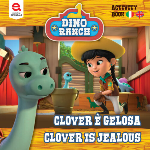 Story_Cover_DR_123_REV_Stampa01-2 Clover è gelosa Dino ranch